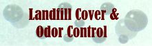 Landfill Cover,Odor Control foam